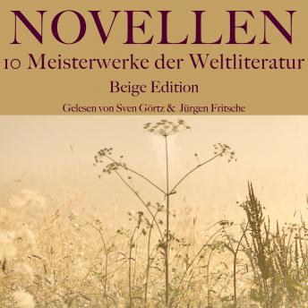 [German] - Novellen: Zehn Meisterwerke der Weltliteratur: Graue Edition