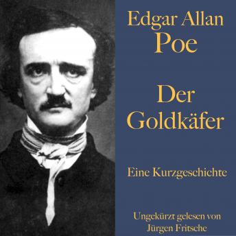[German] - Edgar Allan Poe: Der Goldkäfer: Eine Kurzgeschichte. Ungekürzt gelesen