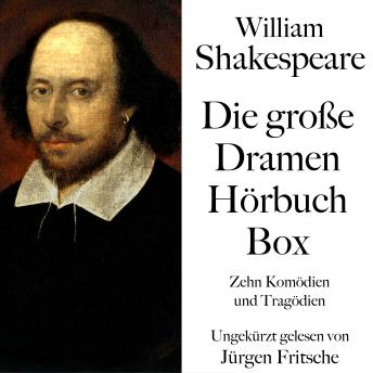 [German] - William Shakespeare: Die große Dramen Hörbuch Box: Zehn Komödien und Tragödien. Ungekürzt gelesen