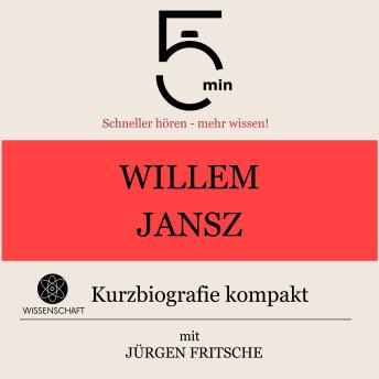 [German] - Willem Jansz: Kurzbiografie kompakt: 5 Minuten: Schneller hören – mehr wissen!