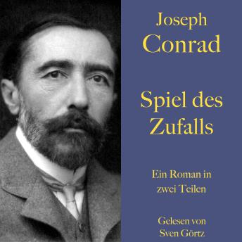 [German] - Joseph Conrad: Spiel des Zufalls: Ein Roman in zwei Teilen.