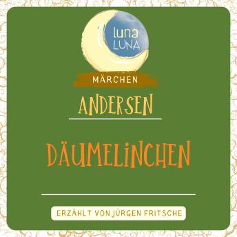 [German] - Däumelinchen: Ein Märchen von Hans Christian Andersen