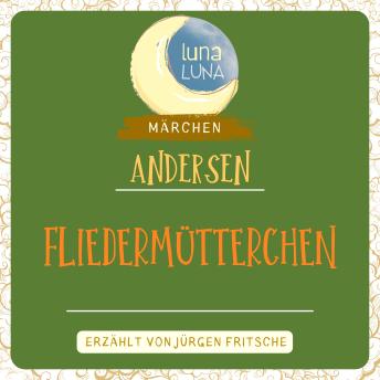 [German] - Fliedermütterchen: Ein Märchen von Hans Christian Andersen