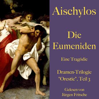 [German] - Aischylos: Die Eumeniden: Dramen-Trilogie 'Orestie', Teil 3