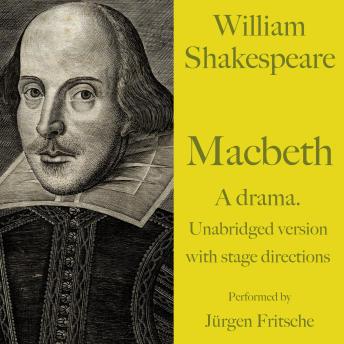 [German] - William Shakespeare: Macbeth. A drama.: Unabridged version with stage directions (German Edition)
