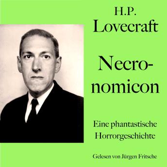 [German] - H. P. Lovecraft: Necronomicon: Eine phantastische Horrorgeschichte