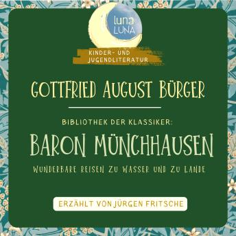 [German] - Gottfried August Bürger: Baron Münchhausen: Bibliothek der Klassiker: Kinder- und Jugendliteratur