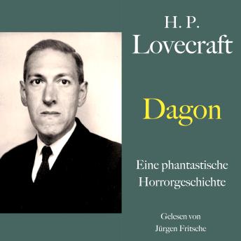 [German] - H. P. Lovecraft: Dagon: Eine phantastische Horrorgeschichte