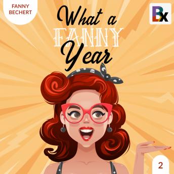 [German] - What a FANNY year - Part 2