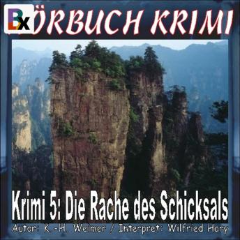 [German] - Hörbuch Krimi 005: Die Rache des Schicksals