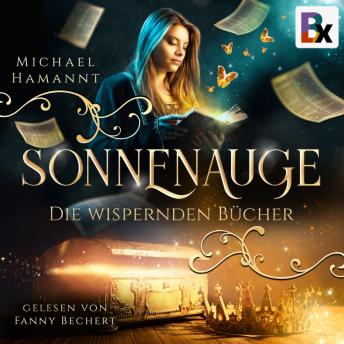 [German] - Die Wispernden Bücher - Sonnenauge
