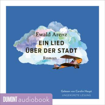 [German] - Ein Lied über der Stadt: Roman
