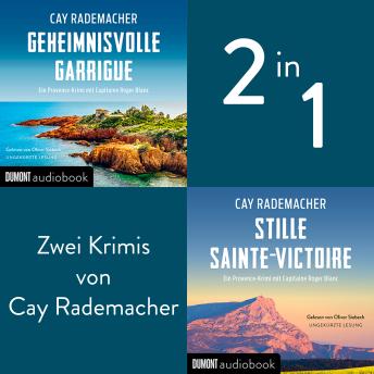[German] - Geheimnisvolle Garrigue / Stille Sainte-Victoire: Zwei Provence-Krimis mit Capitaine Roger Blanc