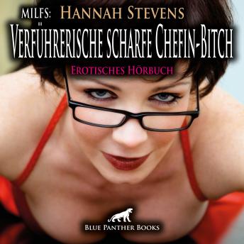 [German] - MILFS: Verführerische scharfe Chefin-Bitch / Erotik Audio Story / Erotisches Hörbuch: ein erotisches Vorstellungsgespräch ...