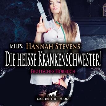 [German] - MILFS: Die heiße Krankenschwester! Erotische Geschichte / Erotik Audio Story / Erotisches Hörbuch: Er soll sie »zur Strafe« befriedigen ...