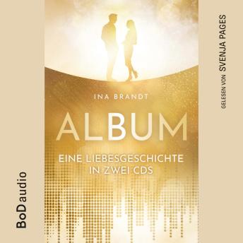 [German] - Album - Eine Liebesgeschichte in zwei CDs (Ungekürzt)