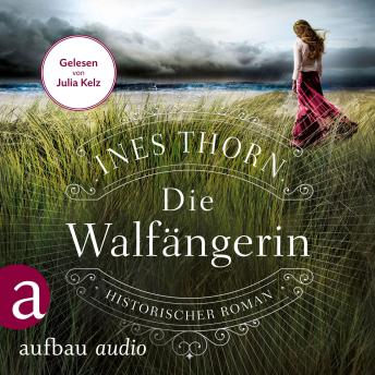 [German] - Die Walfängerin - Historischer Roman (Ungekürzt)