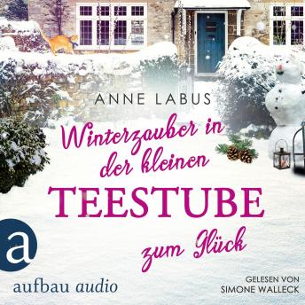 [German] - Winterzauber in der kleinen Teestube zum Glück - Kleeblatt-Träume, Band 5 (Ungekürzt)
