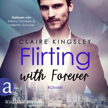 [German] - Flirting with Forever - Dating Desasters, Band 4 (Ungekürzt)
