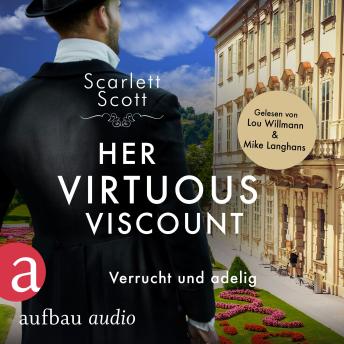 [German] - Her Virtuous Viscount - Verrucht und adelig - Wicked Husbands, Band 6 (Ungekürzt)
