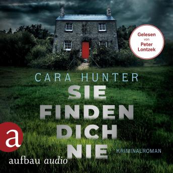 [German] - Sie finden dich nie - Detective Inspector Fawley ermittelt, Band 1 (Ungekürzt)