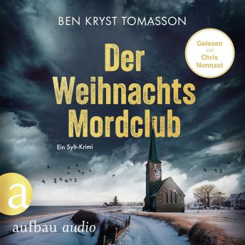 [German] - Der Weihnachtsmordclub - Ein Sylt-Krimi (Ungekürzt)