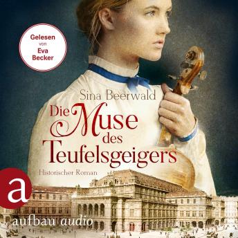 [German] - Die Muse des Teufelsgeigers - Historischer Roman (Ungekürzt) by Sina Beerwald