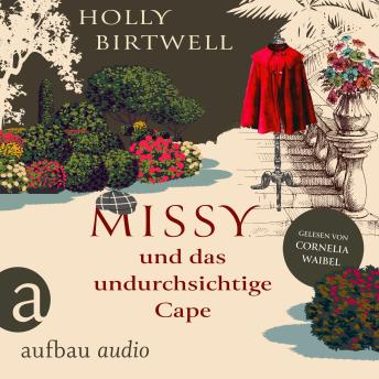 [German] - Missy und das undurchsichtige Cape - Mit Charme, Schirm und Mord, Band 3 (Ungekürzt)