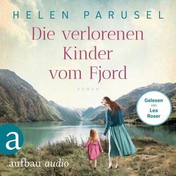 [German] - Die verlorenen Kinder vom Fjord (Ungekürzt)
