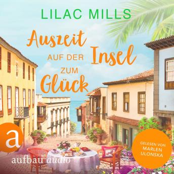 [German] - Auszeit auf der Insel zum Glück - Sonnenschein und Liebesglück, Band 1 (Ungekürzt)