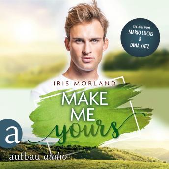 [German] - Make Me Yours - Willkommen in Heron's Landing, Band 3 (Ungekürzt)