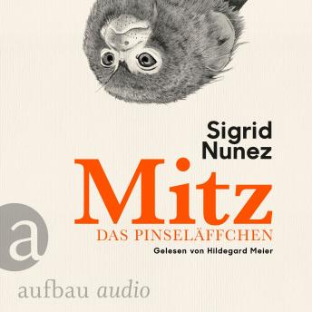 [German] - Mitz, das Pinseläffchen (Ungekürzt)