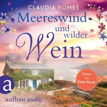 [German] - Meereswind und wilder Wein (Ungekürzt)