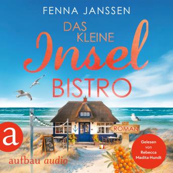 [German] - Das kleine Inselbistro - Liebe, Glück und Sonnenschein, Band 7 (Ungekürzt)
