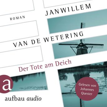 [German] - Der Tote am Deich - Die Amsterdam-Polizisten, Band 3 (Ungekürzt)