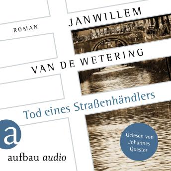 [German] - Tod eines Straßenhändlers - Die Amsterdam-Polizisten, Band 4 (Ungekürzt)