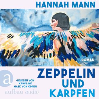 [German] - Zeppelin und Karpfen (Ungekürzt)