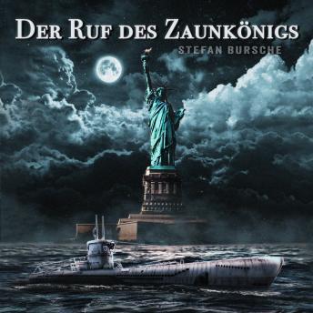 [German] - Der Ruf des Zaunkönigs: Spionagethriller über ein deutsches U-Boot im 2. Weltkrieg