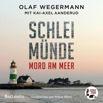 [German] - Schleimünde - Schlei-Krimi, Band 1 (Ungekürzt) - Olaf Wegermann episode artwork