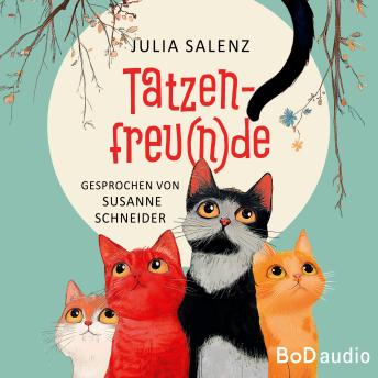 [German] - Tatzenfreu(n)de (Ungekürzt)