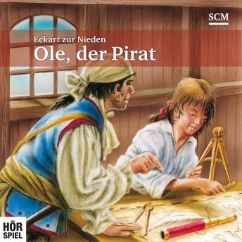 [German] - Ole, der Pirat: Die komplette Hörspiel-Sammlung