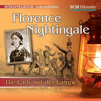 [German] - Florence Nightingale: Die Lady mit der Lampe
