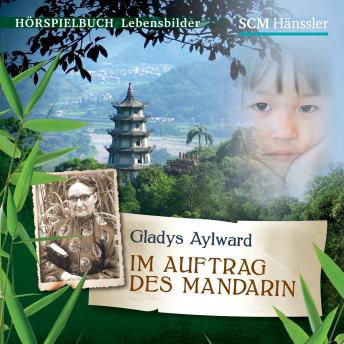 [German] - Gladys Aylward: Im Auftrag des Mandarin