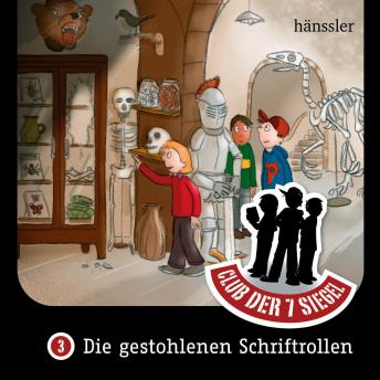[German] - 03: Die gestohlenen Schriftrollen: Club der 7 Siegel