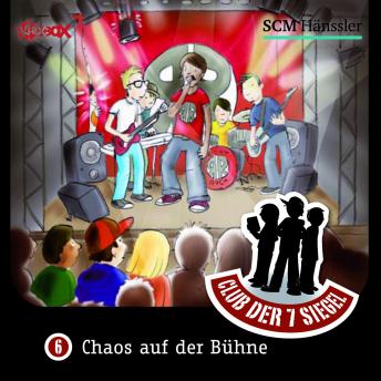 [German] - 06: Chaos auf der Bühne: Club der 7 Siegel
