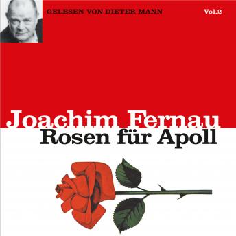 [German] - Rosen für Apoll - Vol. 2: Der zweite Teil der griechischen Geschichte