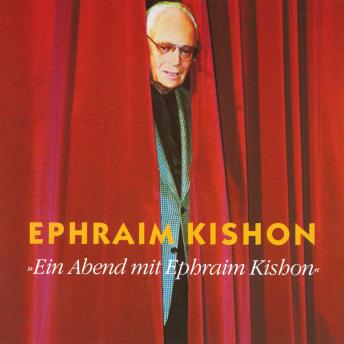 [German] - Ein Abend mit Ephraim Kishon: Privater Live-Mitschnitt von 1995