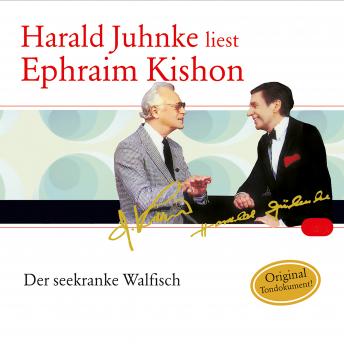 [German] - Der seekranke Walfisch: Harald Juhnke liest Ephraim Kishon
