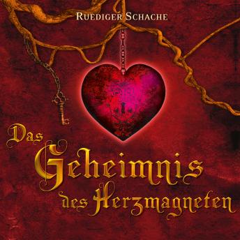 [German] - Das Geheimnis des Herzmagneten