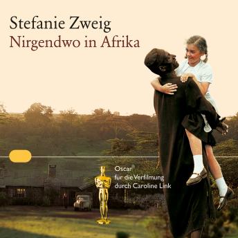 [German] - Nirgendwo in Afrika: Autobiografischer Roman